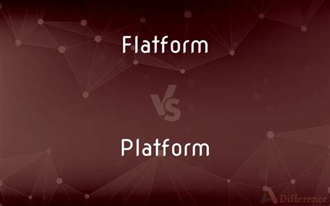 flatforms in tagalog|Platform Meaning .